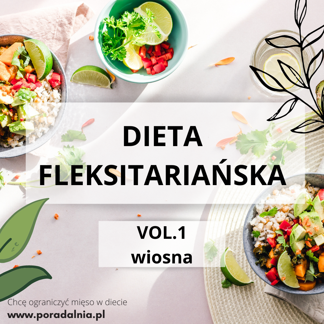 Dieta Fleksitariańska Vol1 Wiosna Poradalnia 0827